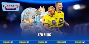 Kèo Rung – Bí Quyết Cược Bóng Đá Live Thắng Lớn Mỗi Phút